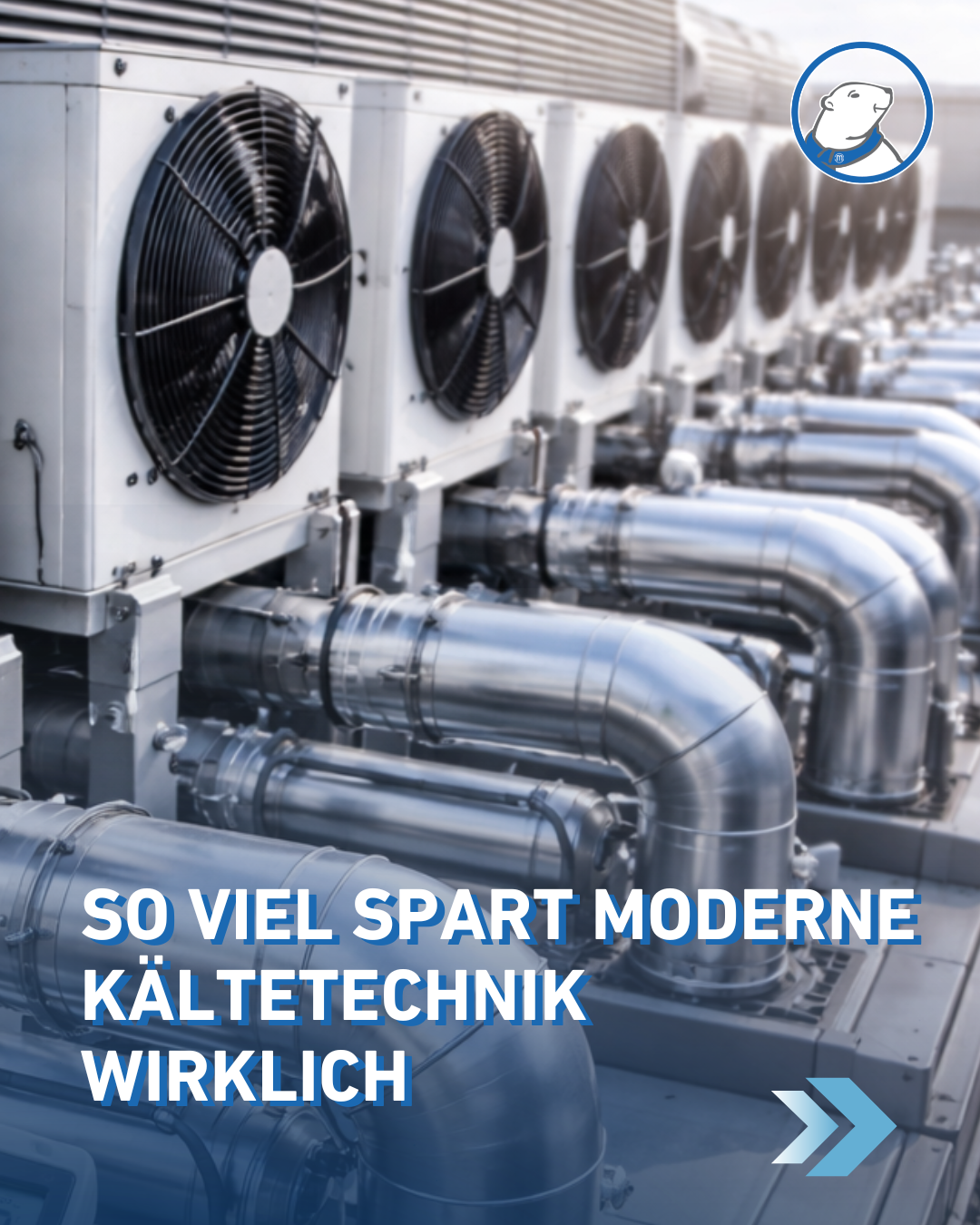 In dem Bild sind moderne Kältetechnik Anlagen zu sehen, symbolisch für Moderne Kältetechnik spart mehr, als viele denken: Warum sich die Modernisierung lohnt.
