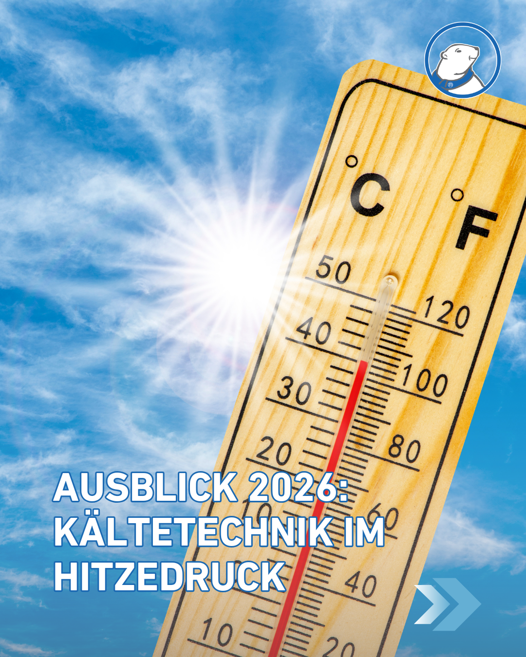 Das Bild zeigt ein Termometer, symbolisch für Klimarisiken 2026 Warum Hitzewellen die Kältetechnik verändern